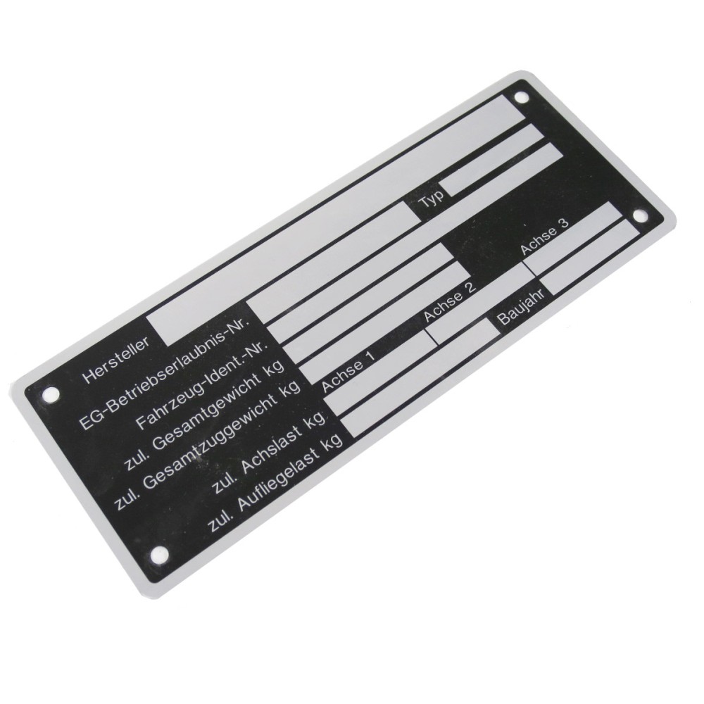 Typenschild neutral zum Beispiel für PKW Anhänger bis zu 3 Achsen